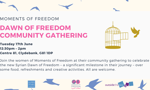 Moments of Freedom Community Gathering
