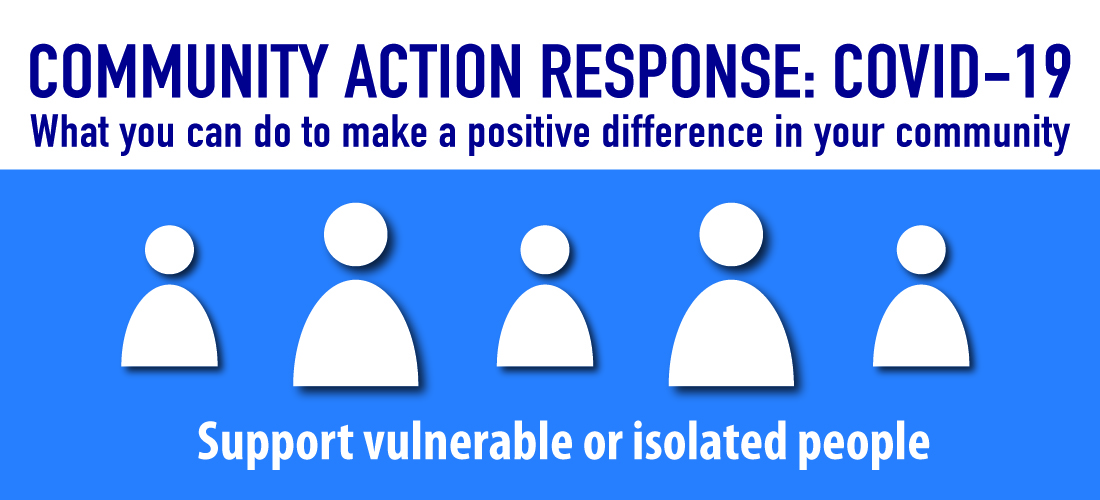 Support vulnerable or isolated people
