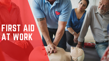 first aid at work