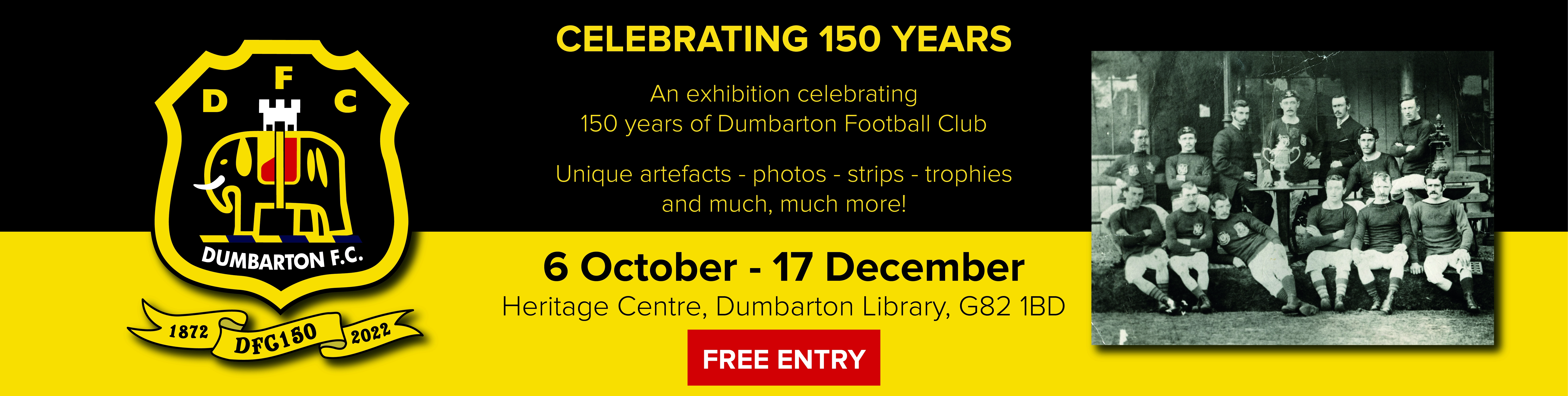 Celebrating 150 years, Dumbarton Football Club