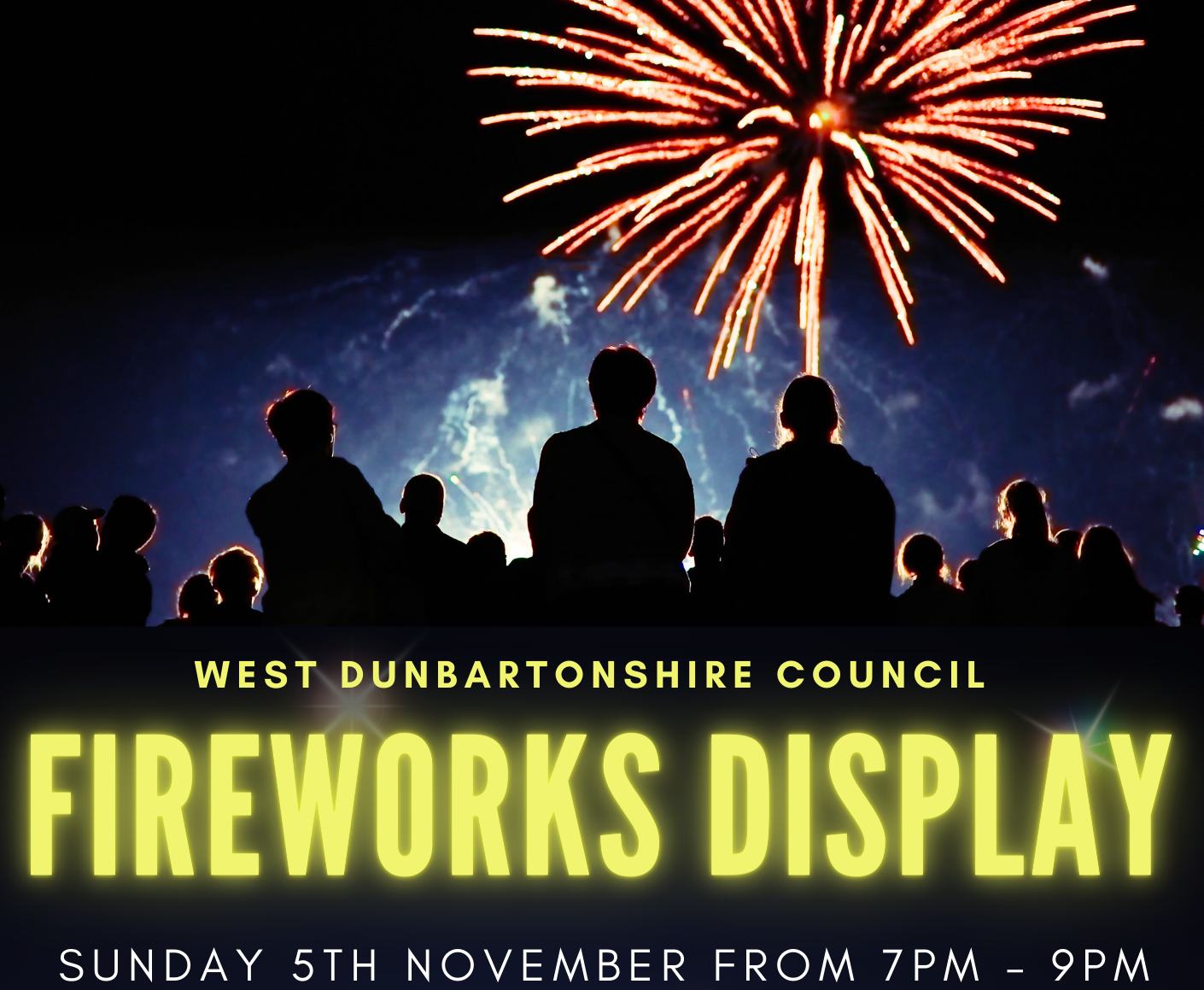 WDC Sunday 5th November from 7pm – 9pm Display commences at 7:30pm Levengrove Park